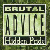 Hidden Pride : Brutal Advice